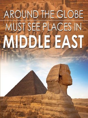 cover image of Around the Globe--Must See Places in the Middle East